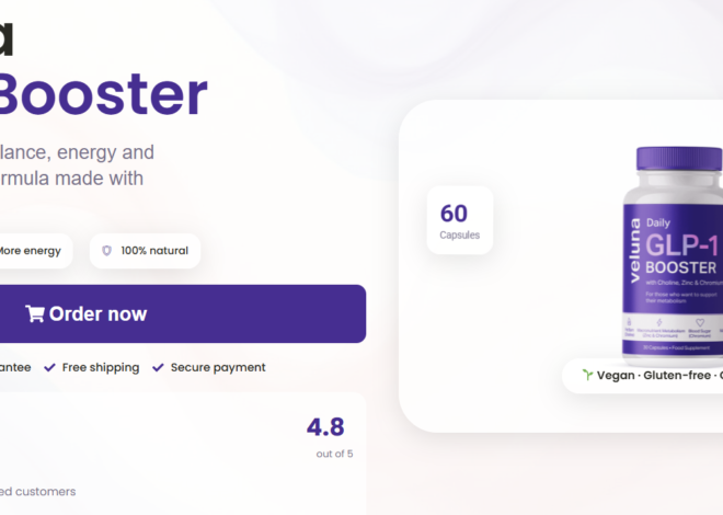 Veluna GLP-1 Booster Reviews – Is It Really Effective for Overall Well-Being?