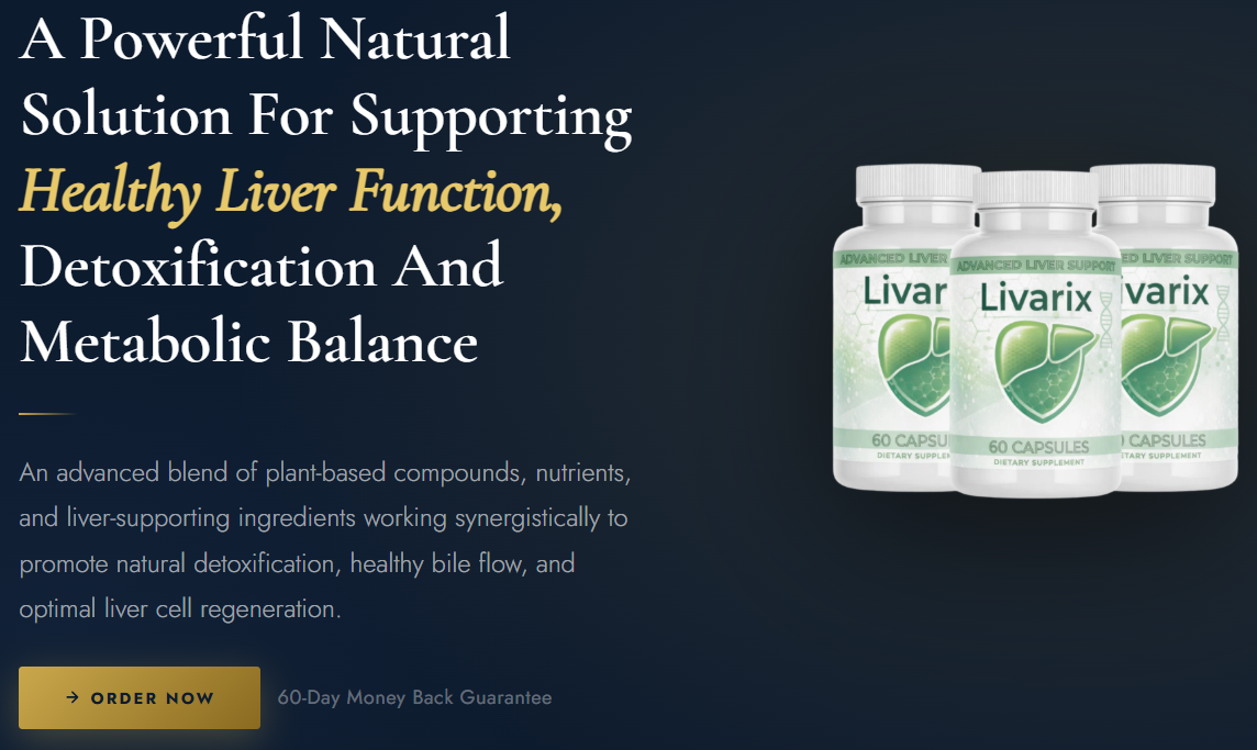 Livarix Capsules Reviews – Does This Liver Support Formula Really Work?